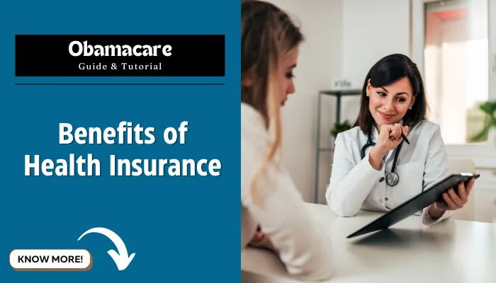 Benefits of Health Insurance