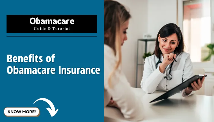 Benefits of Obamacare Insurance