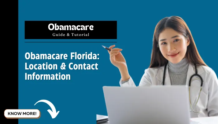 Obamacare Florida: Location & Contact Information