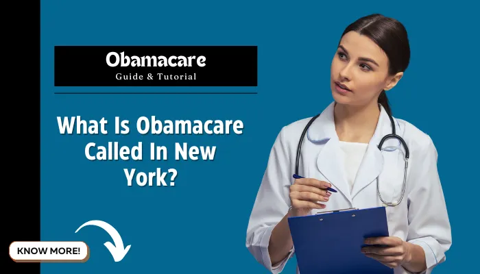 What Is Obamacare Called In New York?